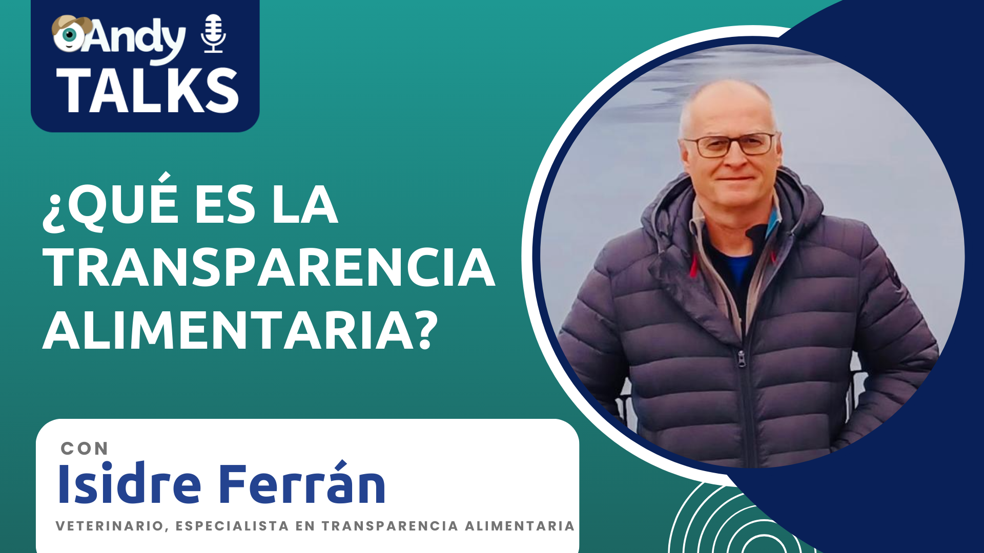 Qué es la Transparencia Alimentaria con Isidre Ferrán