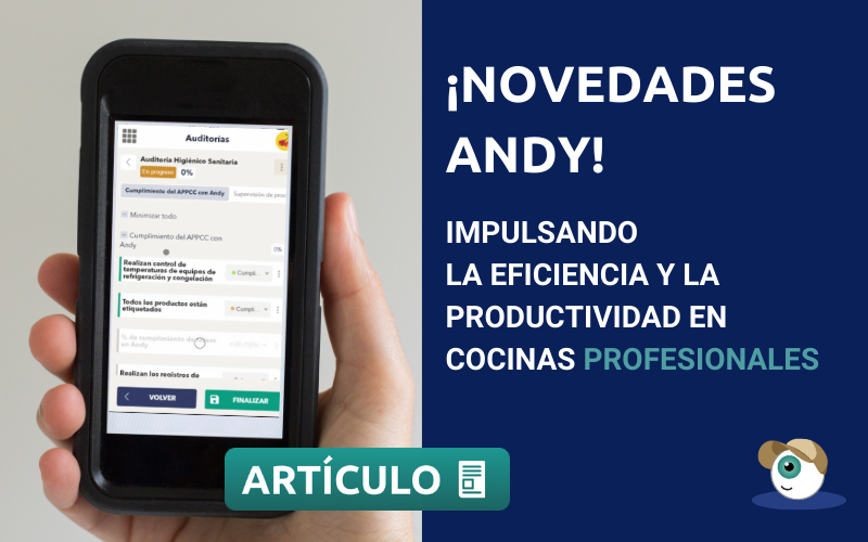 ¡Novedades de Andy: Impulsando la eficiencia y la productividad en cocinas profesionales
