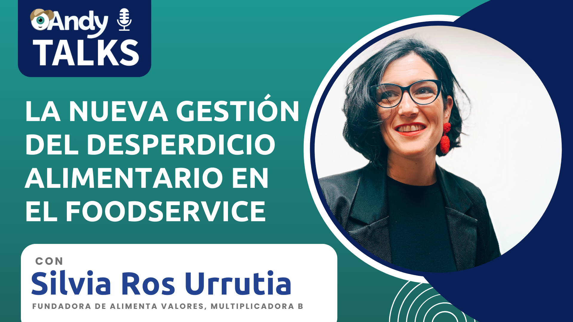 Ley del desperdicio alimentario con Silvia Ros
