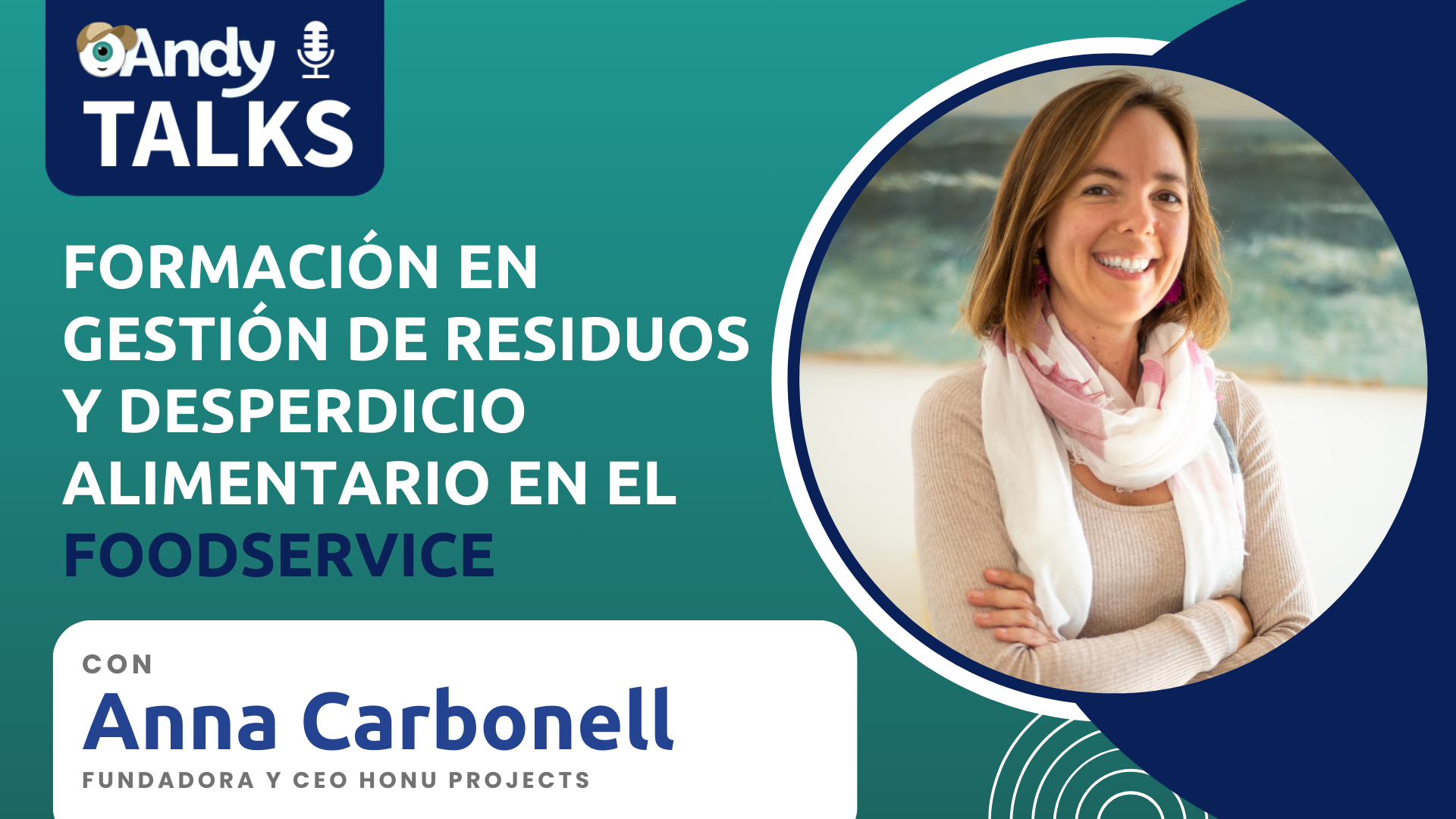 Anna Carbonell, Formación sobre gestión de residuos