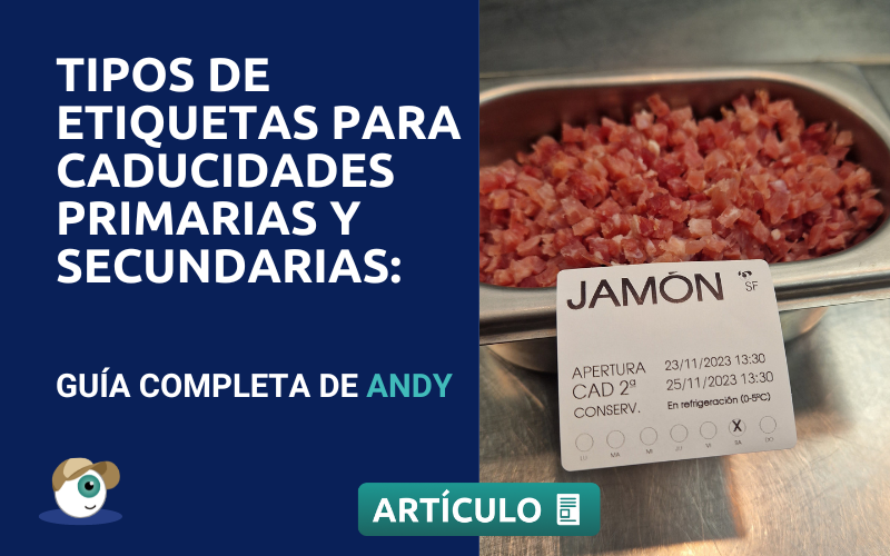 Tipos de etiquetas para caducidades primarias y secundarias: Guía completa de Andy