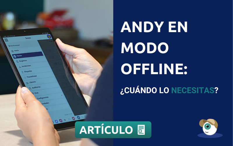 Andy en modo Offline: ¿cuándo lo necesitas?
